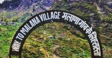 मलाणा : हिमाचल के इस गांव को आज तक छू भी नहीं पाया कोरोना, यहां है दुनिया का सबसे पुराना लोकतंत्र